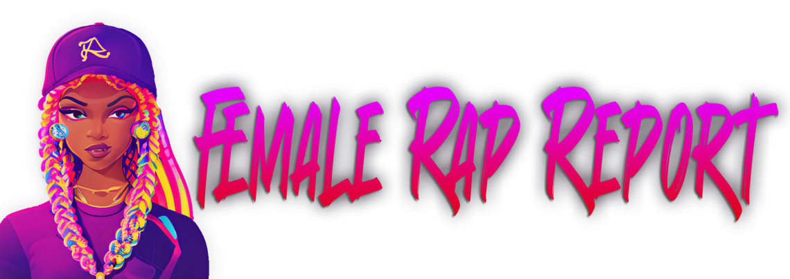 Female Rap Report